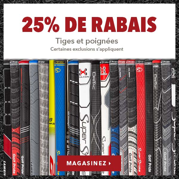 Grips & Shafts - 25% Off 