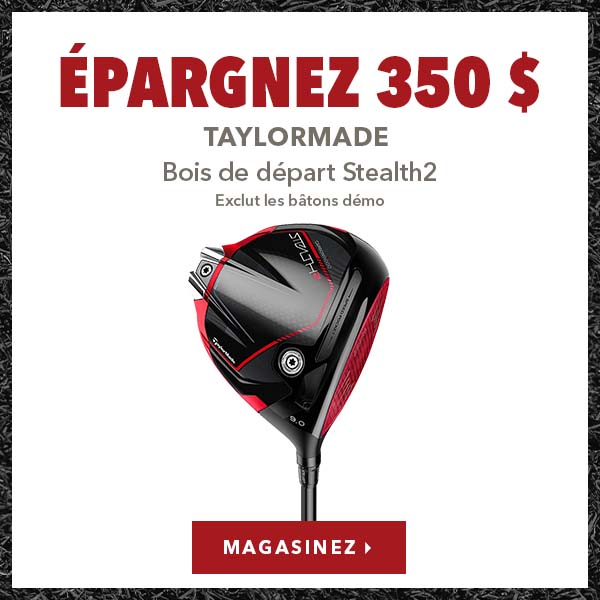 Bois de départ TaylorMade Stealth2 – Seulement 449,98 $ 